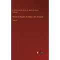 Revista de España, de Indias y del extranjero: Tomo 10
