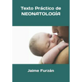 Texto Practico de Neonatologia