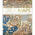 Great Maps: The World's Masterpieces Explored and Explained
