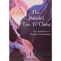 The Parallel Tao Te Ching: A Comparison of English Translations