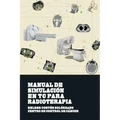 Manual de Simulacion en TC para Radioterapia