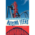 The Roller Coaster Ride of Raising Teens