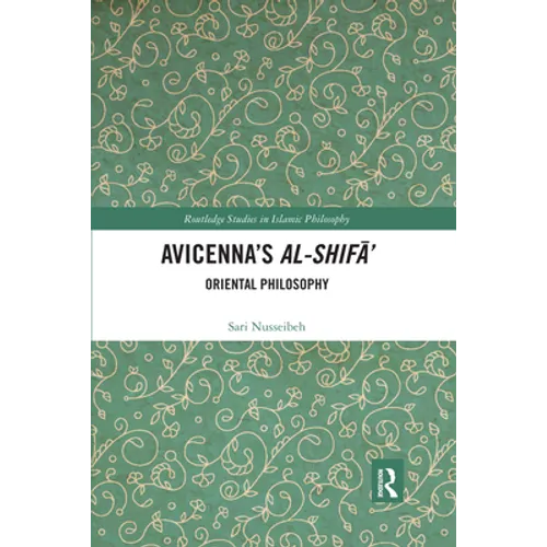 Avicenna's Al-Shifa': Oriental Philosophy