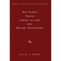 How Science Proved Edward de Vere was William Shakespeare