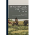 Onwentsia Club, Lake Forest, Illinois