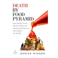 Death by Food Pyramid