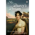 Mr. Darcys Dream