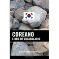 Libro de Vocabulario Coreano: Un Método Basado en Estrategia