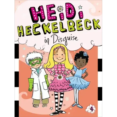 Heidi Heckelbeck in Disguise