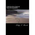 A Collection of Poetry Struggle and Victories Over Drug Addiction