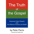 The Truth of the Gospel
