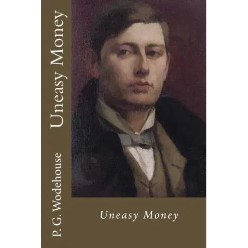 Uneasy Money