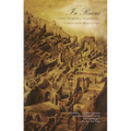 In Ruins: A Journey Through History, Art, and Literature
