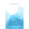 Composure: The Art of Executive Presence