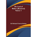 The Land of Midian (Revisited) - Volume 1