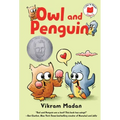 Owl and Penguin