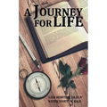 A Journey for Life