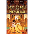 The Lost Scroll of the Physician