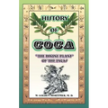 History of Coca: The Divine Plant of the Incas