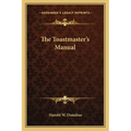 The Toastmaster's Manual