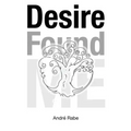 Desire Found Me