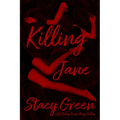 Killing Jane