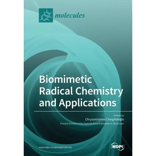 Biomimetic Radical Chemistry and Applications