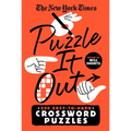 The New York Times Puzzle It Out: 200 Easy to Hard Crossword Puzzles