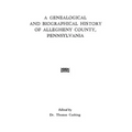 Genealogical & Biographical History of Allegheny County, Pennsylvania