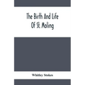 The Birth And Life Of St. Moling