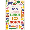 100 Pass-Along Lunch Box Notes for Kids: Prayers to Share (Shareable Messages of Encouragement with a Prayer, Scripture, and 'Just So-You-Know' Affirm