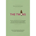 Mushroom Identification: The Twins Book