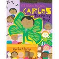 Carlos, The Fairy Boy: Carlos, El Niño Hada