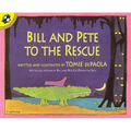 Bill and Pete to the Rescue