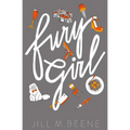 Fury Girl: Elayna Miller, Book Two
