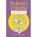 Ptolemy's Universe: The Natural Philosophical and Ethical Foundations of Ptolemy's Astronomy