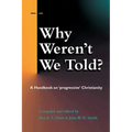 Why Weren't We Told