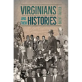 Virginians and Their Histories