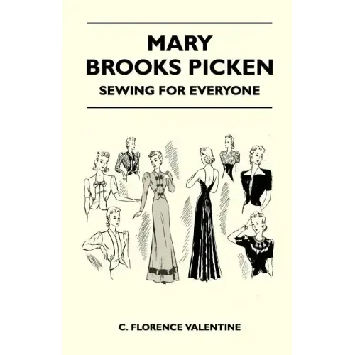Mary Brooks Picken - Sewing For Everyone