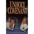 Unholy Covenant: A True Story of Murder in North Carolina