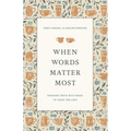 When Words Matter Most: Speaking Truth with Grace to Those You Love
