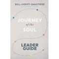 Journey of the Soul: Leader Guide