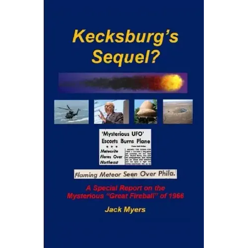 Kecksburg's Sequel?