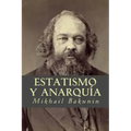 Estatismo y Anarquía