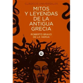 Mitos Y Leyendas de la Antigua Grecia