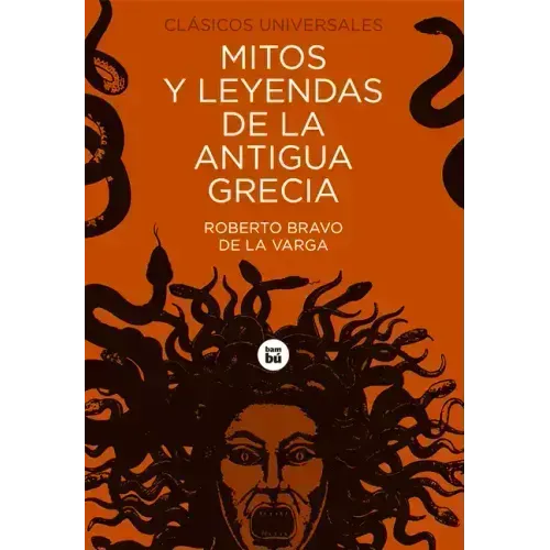 Mitos Y Leyendas de la Antigua Grecia