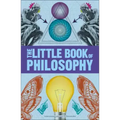 Big Ideas: The Little Book of Philosophy