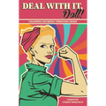 Deal With it Doll!: Coaching Yourself Through Crisis