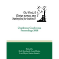 Oh, Wind, If Winter Comes, Can Spring Be Far Behind?: Charleston Conference Proceedings, 2018