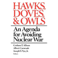 Hawks, Doves, & Owls
